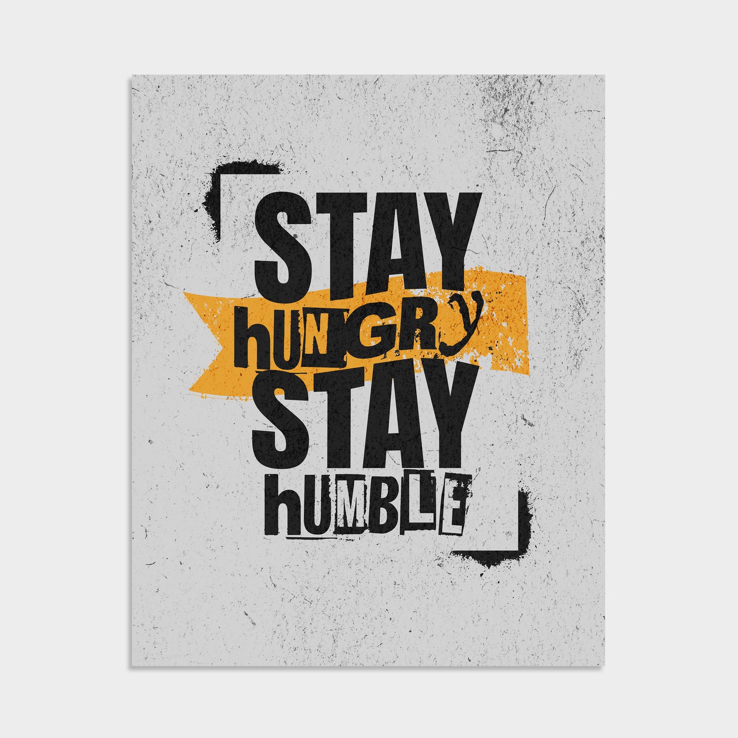 Stay Hungry Poster